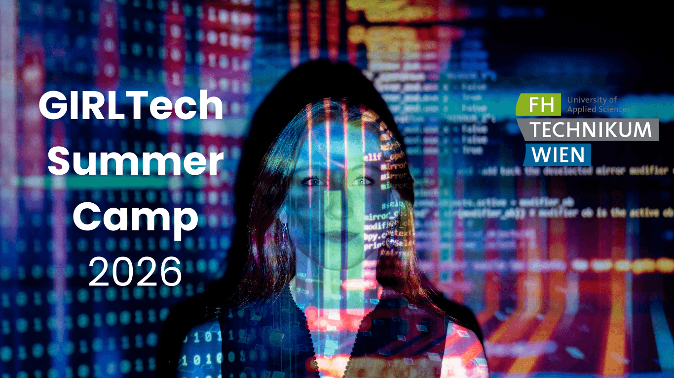 Eine Frau steht vor einem bunten projizierten Code. Der Text lautet: GIRLTech Summer Camp 2026 und in der rechten oberen Ecke ein Logo der FH TECHNIKUM WIEN.